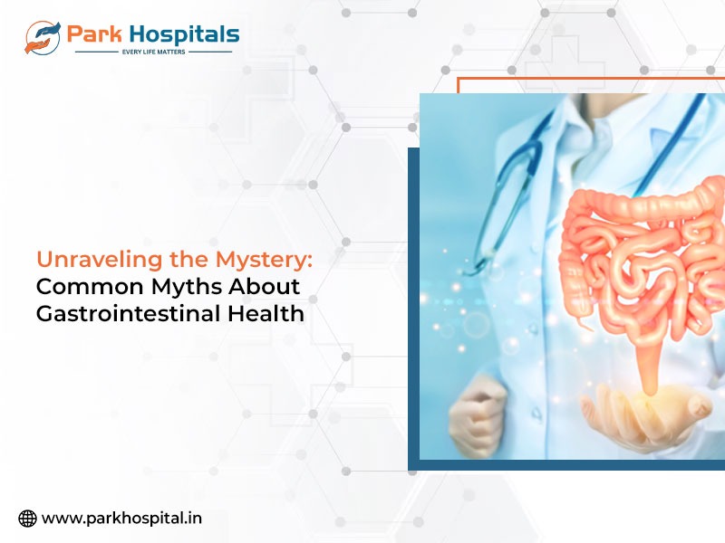Unraveling the Mystery: Common Myths About Gastrointestinal Health