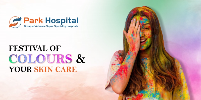 Festival of Colors and Your Skin Care