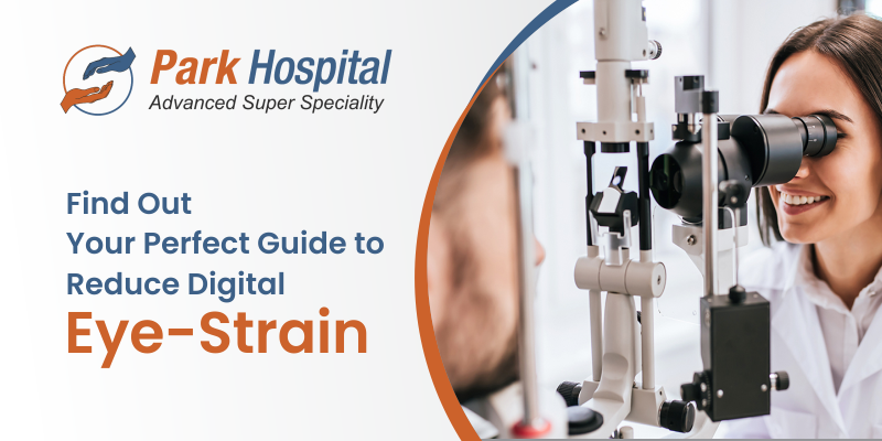 Find Out Your Perfect Guide to Reduce Digital Eyestrain