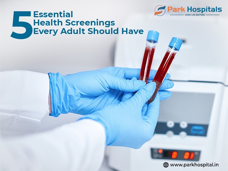 5 Essential Health Screenings Every Adult Should Have
