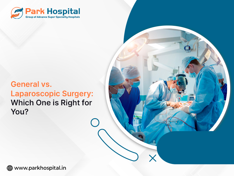 General vs. Laparoscopic Surgery: Which One is Right for You?