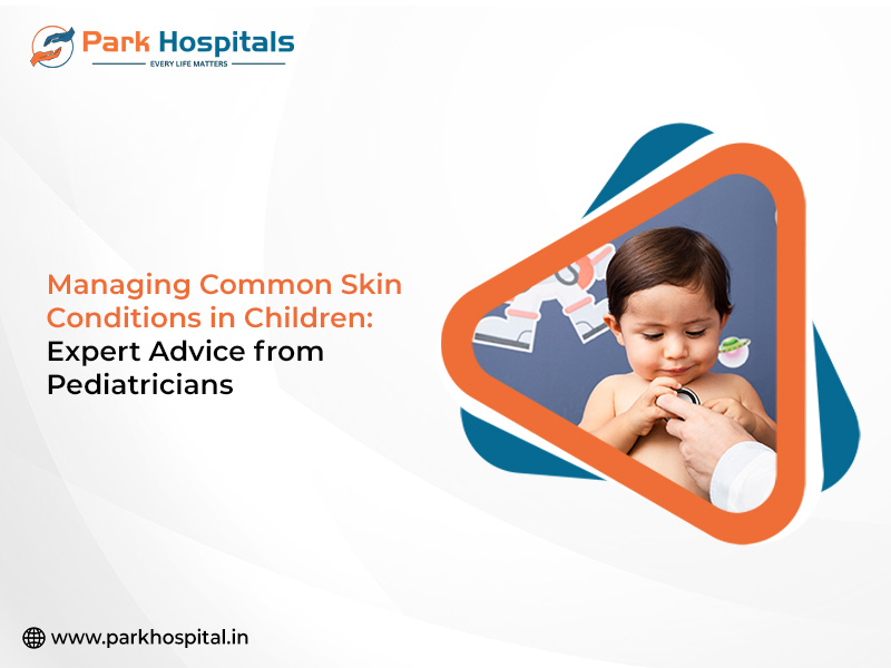 Managing Common Skin Conditions in Children: Expert Advice from Pediatricians