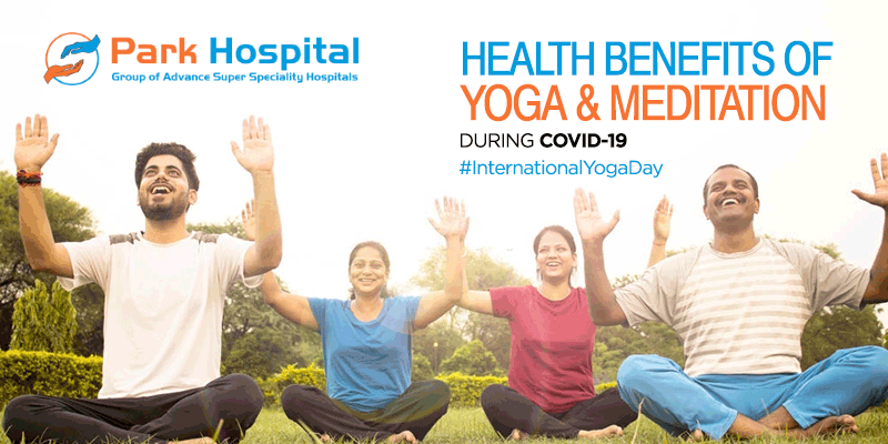 Health Benefits of Yoga & Meditation During Covid-19