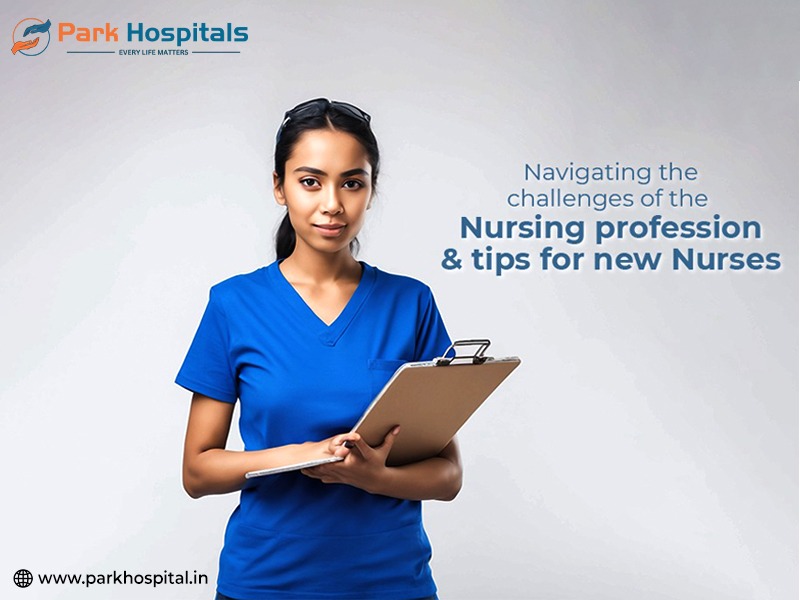 Navigating the Challenges of the Nursing Profession and Tips for New Nurses