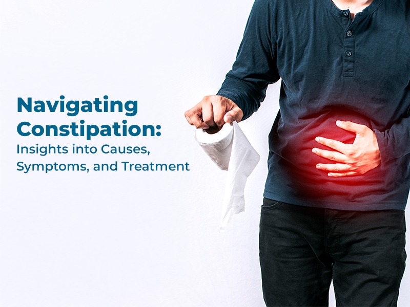 Navigating Constipation: Insights into Causes, Symptoms, and Treatment