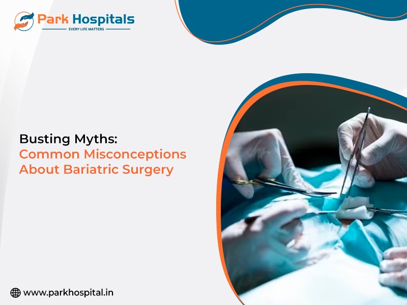 Busting Myths: Common Misconceptions About Bariatric Surgery